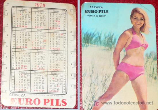 Coleccionismo Calendarios: CERVEZA EURO PILS - PLACER DE BEBER - 1970 -Metaloffset Barcelona-V i B