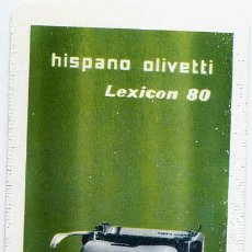 Coleccionismo Calendarios: CALENDARIO FOURNIER ,1954 , HISPANO OLIVETTI , LEXICON 80 , PERFECTO NUEVO. CAL 001