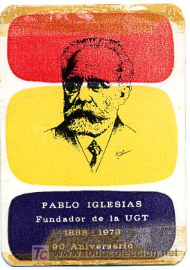 Colecionismo Calend&aacute;rios: CALENDARIO    PUBLICIDAD  UGT , PABLO IGLESIAS   , 1978  , CAL1037