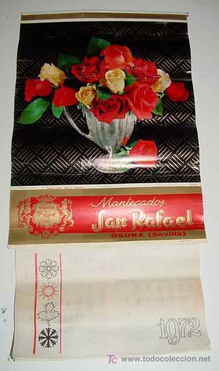 Collectionnisme Calendriers: ANTIGUO CALENDARIO CON PUBLICIDAD DE MANTECADOS SAN RAFAEL - OSUNA - ESPA&Ntilde;A - A&Ntilde;O 1972 - MIDE 45 X 2