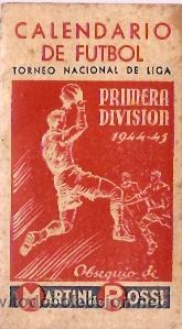 Sammeln von Kalendern: CALENDARIO DE FUTBOL MARTINI ROSSI LIGA 1944-45