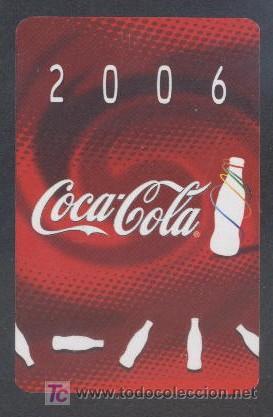 Coleccionismo calendarios: CALENDARIO COCA COLA. TEXTO EN CATAL&Aacute;N, 2006.