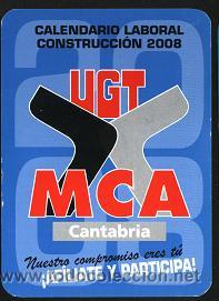 Colecionismo Calend&aacute;rios: calendario sindicatos o pol&iacute;ticos - UGT 2008