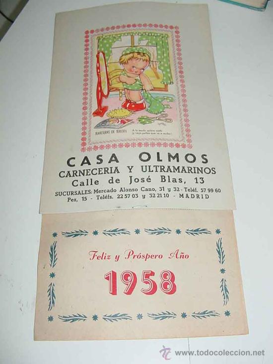 Collectionnisme Calendriers: ANTIGUO CALENDARIO DE 1958 CON PUBLICIDAD DE LA CASA OLMOS, CARNECERIA Y ULTRAMARINOS , MADRIDMIDE 3