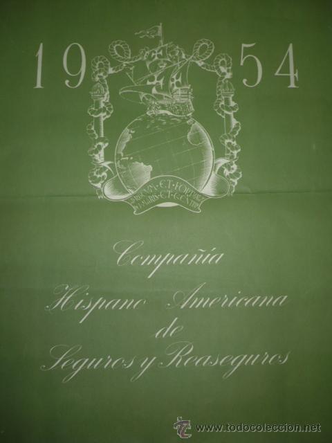 Coleccionismo calendarios: CALENDARIO DE PARED TAMA&Ntilde;O 560X410 COMPA&Ntilde;IA HISPANO-AMERICANA DE SEGUROS Y REASEGUROS A&Ntilde;O 1954 - Foto 1