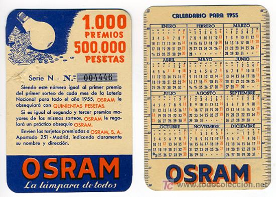 Collezionismo Calendari: CALENDARIO PUBLICIDAD LAMPARAS Y BOMBILLAS LUZ OSRAM , 1955 , CAD 282