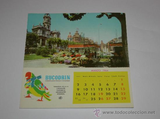 Coleccionismo calendarios: Calendario marzo 1964 con postal de Valencia y publicidad de Bucodrin.