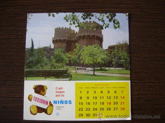 Coleccionismo calendarios: Calendario Marzo 1971 con postal de Valencia (Torres de Serranos) y publicidad de Tosidrin.
