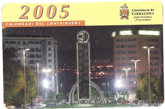 Collectables Calendars: calendario.- ajuntament de tarragona.- calendari del contribuent .- a&ntilde;o 2005 - tgn