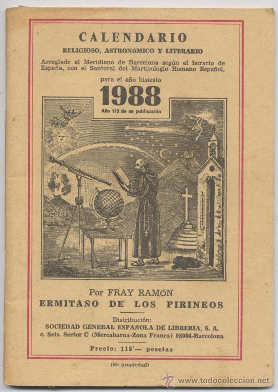 Coleccionismo calendarios: CALENDARIO ASTRON&Oacute;MICO, RELIGIOSO Y LITERARIO, FRAY RAM&Oacute;N ERMITA&Ntilde;O DE LOS PIRINEOS, A&Ntilde;O 1988