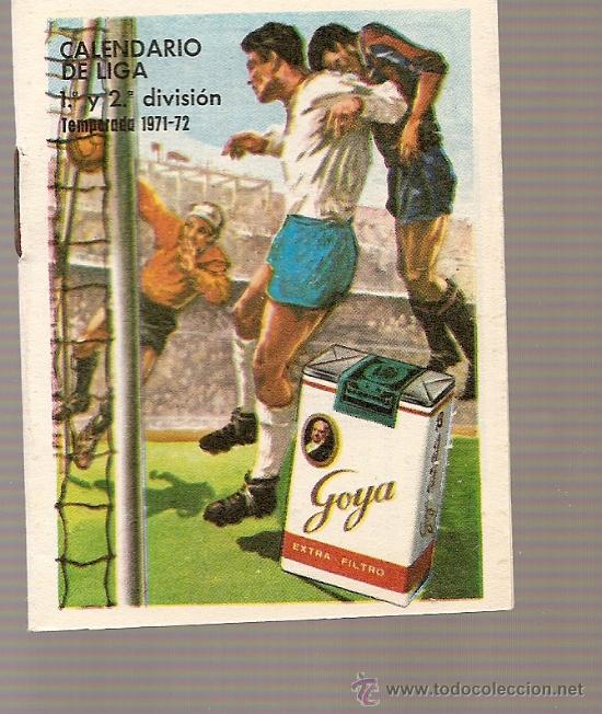 Coleccionismo calendarios: CALENDARIO DE LA LIGA 1971-1972
