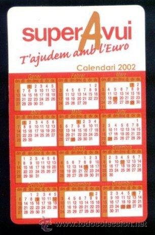 Coleccionismo calendarios: CALENDARIO 2002  EUROCONVERSOR. SUPER AVUI. EN CATALAN.