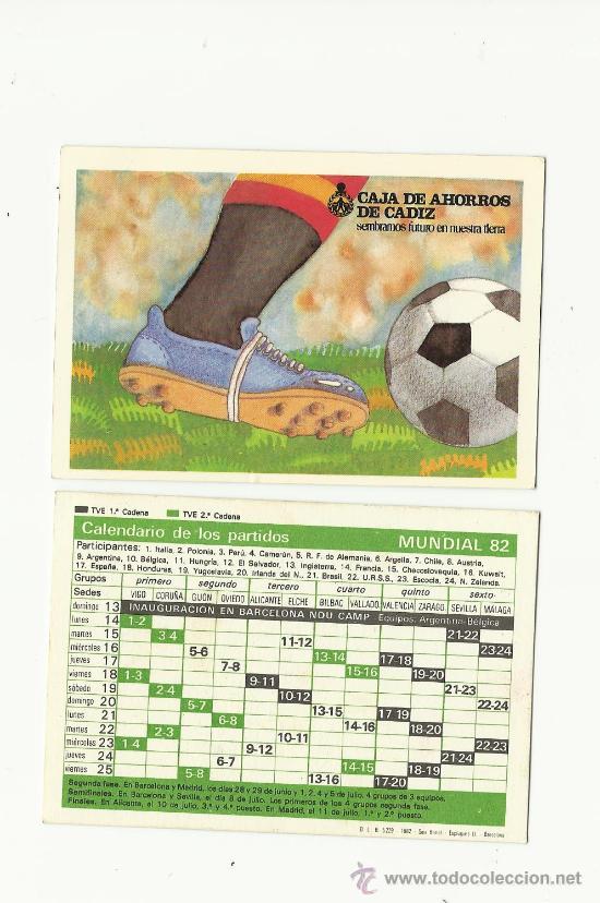 Coleccionismo calendarios: Calendario de los partidos del mundial de espa&ntilde;a 1982.caja de ahorros de cadiz
