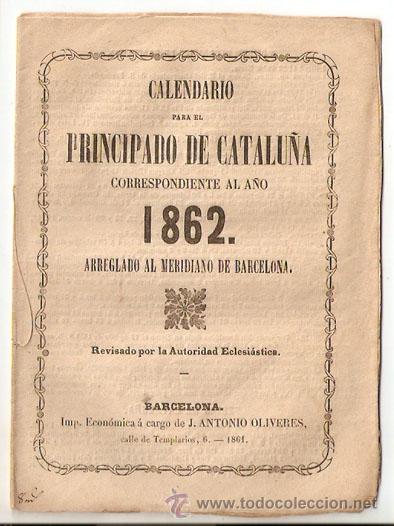 Coleccionismo Calendarios: CALENDARIO para El Principado de CATALU&Ntilde;A. 1862. 12 x 16, 7 cms. 8 hojas- Vell i Bell