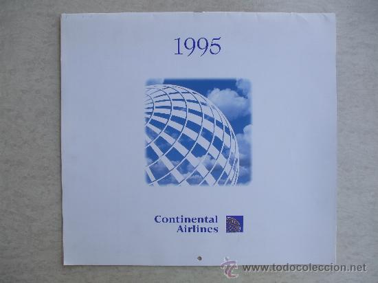 Collectionnisme Calendriers: CALENDARIO PARED 1995 - 30,5X28 CMS - CONTINENTAL AIRLINES - LUGARES DEL MUNDO - AVIACION