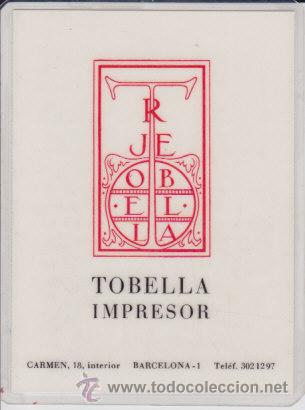 Colecionismo Calend&aacute;rios: CALENDARIO DE TOBELLA IMPRESOR DE 1981