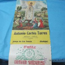 Coleccionismo Calendarios: ANTIGUO CALENDARIO AÑO 1965 DE ARROYO SAN SERVAN-BADAJOZ ANTONIO CORTES TORRES
