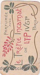 Colecionismo Calend&aacute;rios: CALENDARIO PARA JUNIO1905-JUNIO 1906 PERFUME FRANCES LA TREFLE INCARNAT