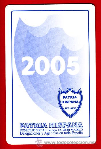 Collectables Calendars: CALENDARIO FOURNIER, PUBLICIDAD PATRIA HISPANA SEGUROS , 2005 ,ORIGINAL , CAL4917