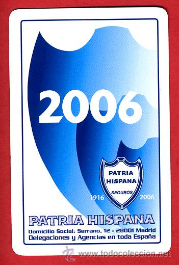 Collectables Calendars: CALENDARIO FOURNIER, PUBLICIDAD PATRIA HISPANA SEGUROS , 2006 ,ORIGINAL , CAL4919