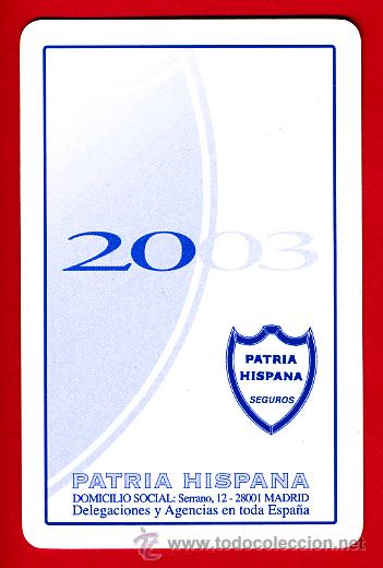 Collectables Calendars: CALENDARIO FOURNIER, PUBLICIDAD PATRIA HISPANA SEGUROS , 2003 ,ORIGINAL , CAL4923