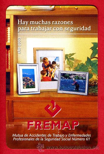 Collectables Calendars: CALENDARIO FOURNIER, PUBLICIDAD  FREMAP  , 2003 ,ORIGINAL , CAL4958