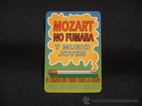 Collectionnisme Calendriers: CALENDARIO DE BOLSILLO - MOZART NO FUMABA Y MURIO JOVEN - SOCIEDAD PROTECTORA DE FUMADORES - 1984 -