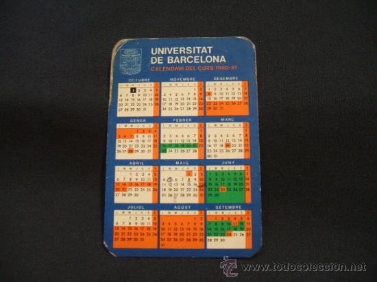 Collectables Calendars: CALENDARIO DE BOLSILLO - UNIVERSITAT DE BARCELONA - CURS 1980-81