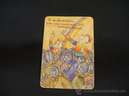 Collectionnisme Calendriers: CALENDARIO DE BOLSILLO - 5 DE DESEMBRE: DIA INTERNACIONAL DEL VOLUNTARIAT - 1992 -