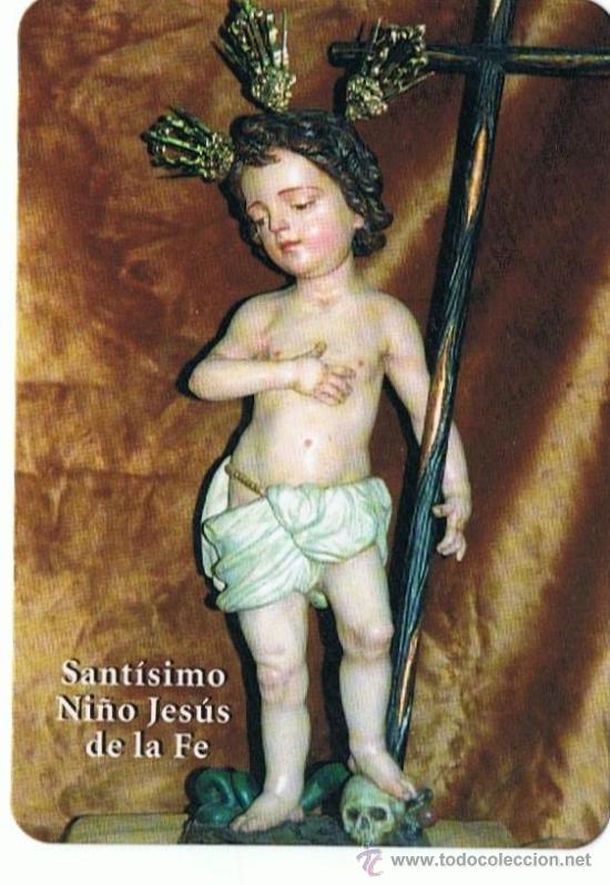 Coleccionismo calendarios: CA 2504 CALENDARIO  SANTISIMO NI&Ntilde;O JESUS DE LA FE A&Ntilde;O 2007