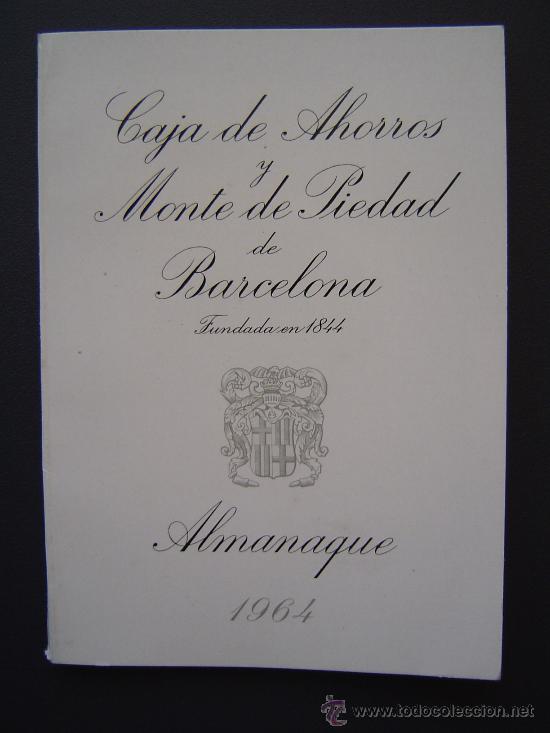 Coleccionismo calendarios: ALMANAQUE 1964 - CAJA DE AHORROS Y MONTE DE PIEDAD DE BARCELONA -