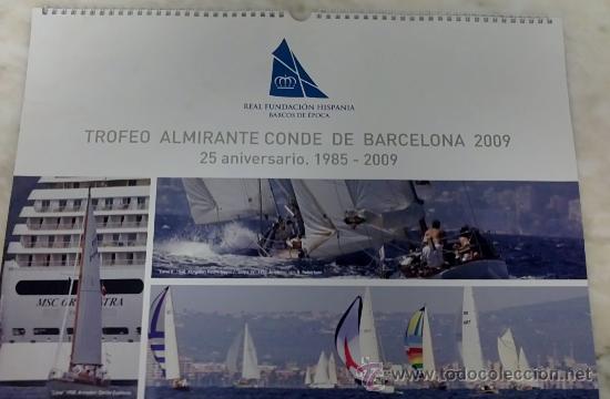 Collezionismo Calendari: CALENDARIO 2009 - TROFEO ALMIRANTE CONDE DE BARCELONA
