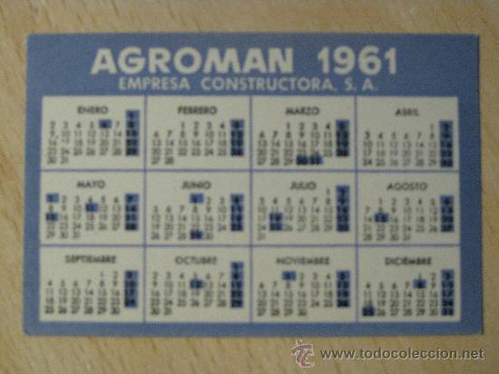 Coleccionismo Calendarios: CALENDARIO . AGROMAN. Empresa constructora. 1961 y fiestas de 1962.