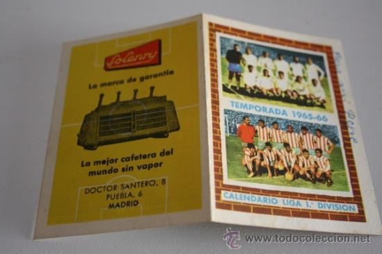 Colecionismo Calend&aacute;rios: ANTIGUO CALENDARIO LIGA 1965/1966