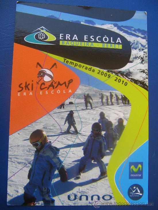 Coleccionismo calendarios: CALENDARIO BOLSILLO DEPORTE. ALPINISMO (ESQUI. BAQUEIRA BERET. ESCOLA) DIC 2009 A ABRIL 2010