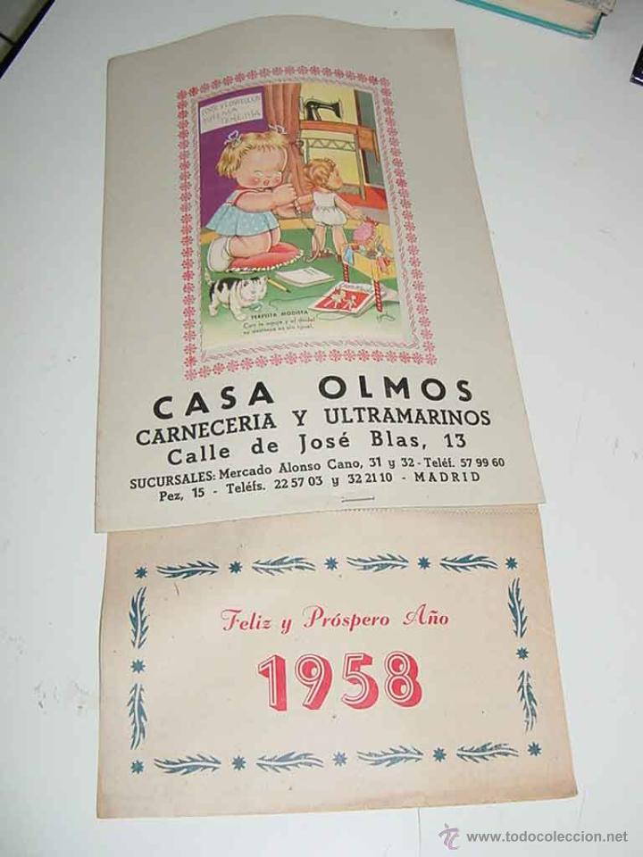 Collectionnisme Calendriers: ANTIGUO CALENDARIO DE 1958 CON PUBLICIDAD DE LA CASA OLMOS, CARNECERIA Y ULTRAMARINOS , MADRIDMIDE 3