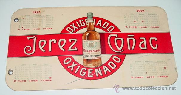 Colecionismo Calend&aacute;rios: ANTIGUO CALENDARIO CON PUBLICIDAD DE JEREZ CO&Ntilde;AC OXIGENADO - A&Ntilde;O 1912 - MIDE 22,5 X 12,5 CMS.