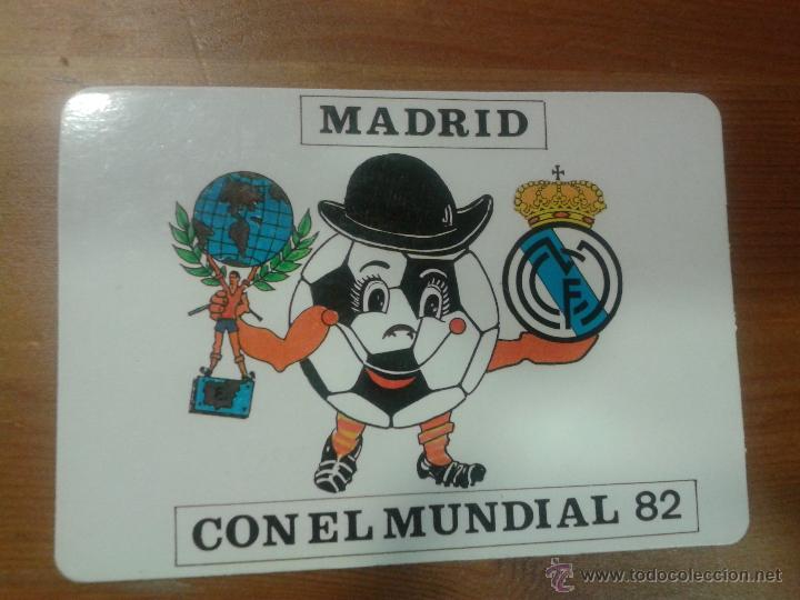 Coleccionismo calendarios: Calendario de FUTBOL - MUNDIAL 82 - Real Madrid - Serie MP n&ordm; 78 - A&ntilde;o 1982