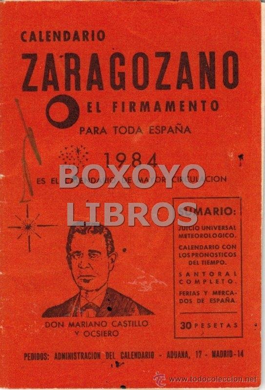 Coleccionismo calendarios: Calendario Zaragozano El Firmamento, para toda Espa&ntilde;a, 1984.