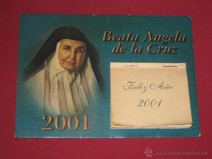 Coleccionismo Calendarios: CALENDARIO SANTA ANGELA DE LA CRUZ DEL A&Ntilde;O 2001 - COMPLETO