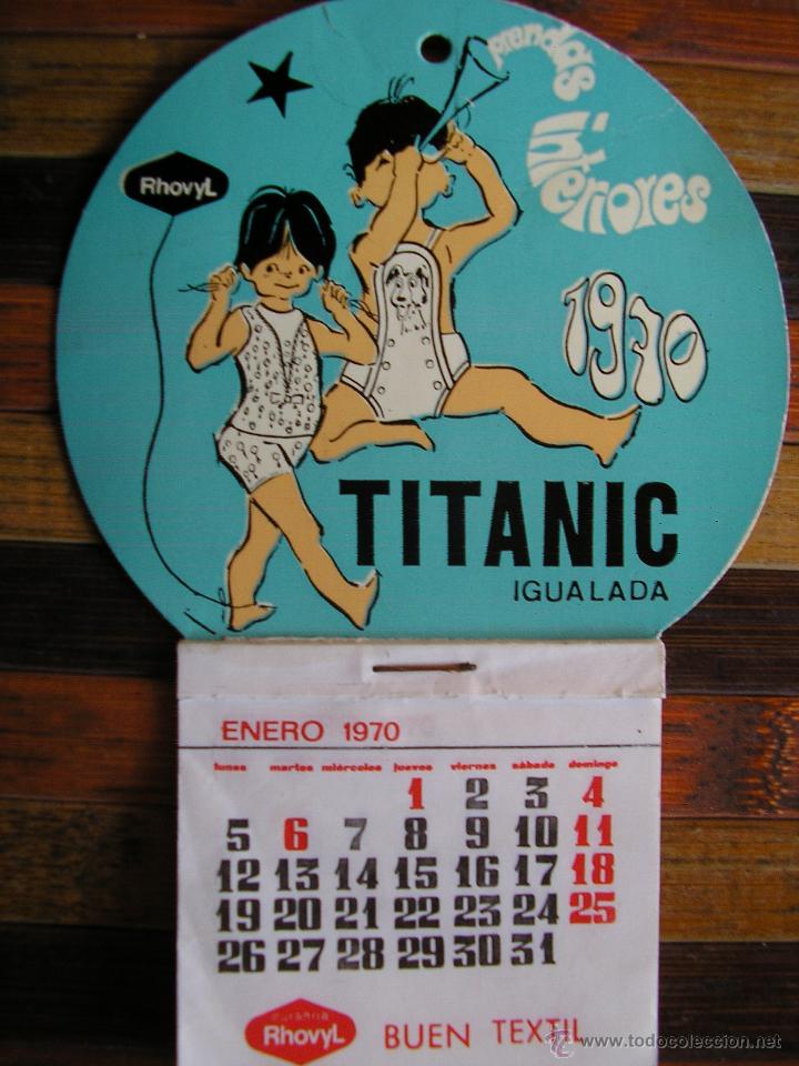 Coleccionismo Calendarios: CALENDARIO DE LA TIENDA PRENDAS INTERIORES TITANIC DE IGULADA 1970