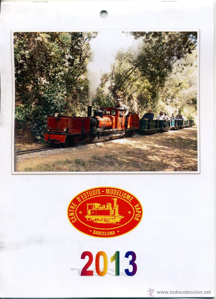 Collectionnisme Calendriers: CALENDARIO DE PARED 2013 - 16 X 22,5 - CENTRE D'ESTUDIS MODELISME VAPOR - TREN FERROCARRIL