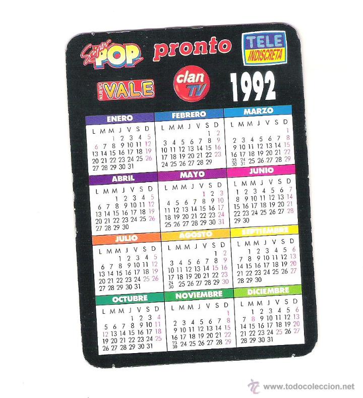 Coleccionismo Calendarios: CALENDARIO SUPER POP-PRONTO-TELE INDISCRETA-VALE-CLANTV 1992
