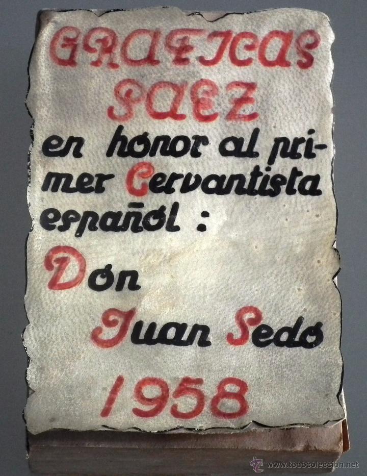 Coleccionismo calendarios: CALENDARIO TACO DEL A&Ntilde;O 1958 GR&Aacute;FICAS P&Aacute;EZ - EN HONOR AL PRIMER CERVANTISTA ESPA&Ntilde;OL- DON JUAN SED&Oacute;