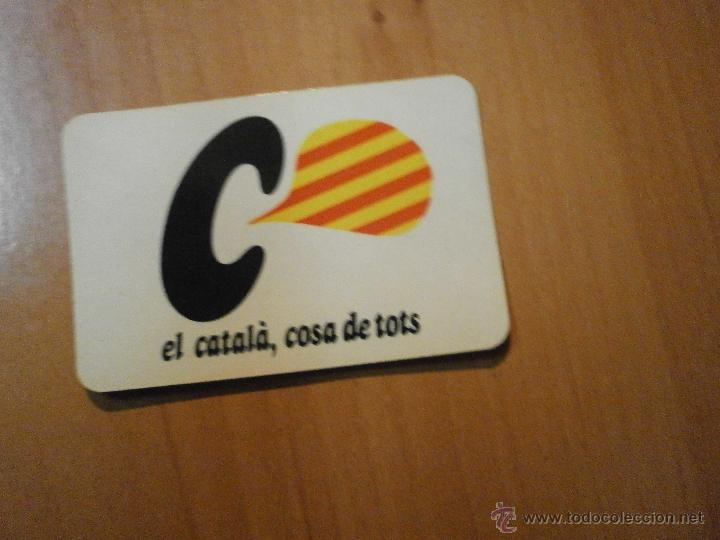Collectables Calendars: CALENDARIO EL CATALA COSA DE TOTS CAMPANYA PER LA NORMALITZACIO LING&Uuml;ISTICA A&Ntilde;O 1985
