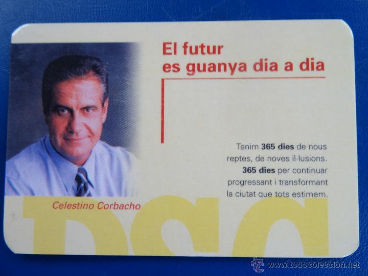 Coleccionismo Calendarios: CALENDARIO BOLSILLO POLITICO 1999 (PARTIDO SOCIALISTA CATALAN L&acute;HOSPITALET - CELESTINO CORBACHO) REV