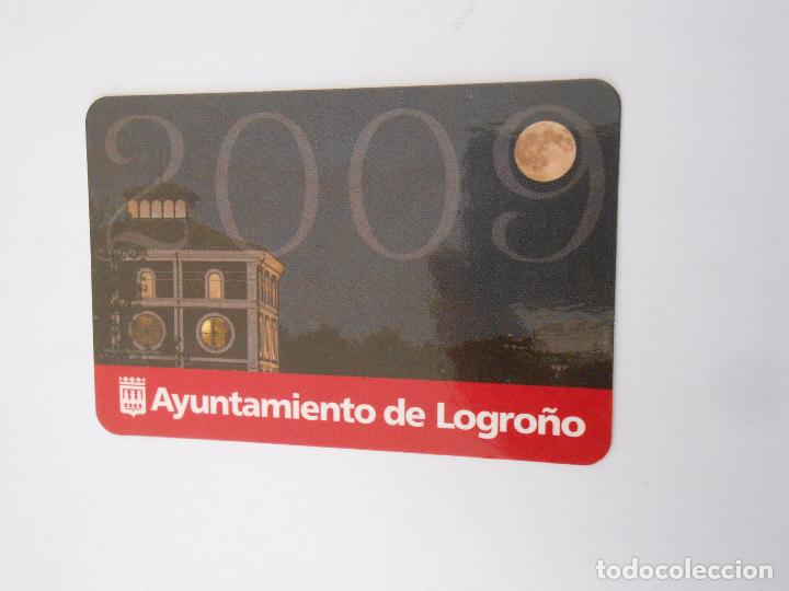 Colecionismo Calend&aacute;rios: CALENDARIO DE BOLSILLO. AYUNTAMIENTO DE LOGRO&Ntilde;O. 2009. TDKP7