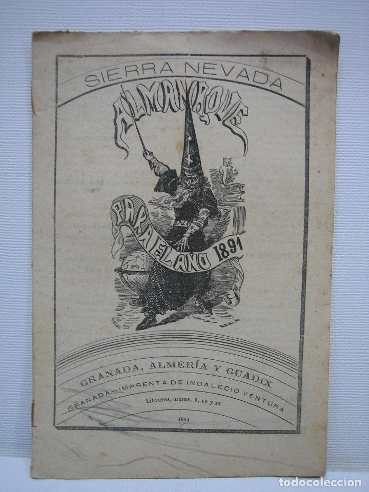 Coleccionismo calendarios: Sierra nevada. Almanaque para Granada, Almer&iacute;a y Guadix a&ntilde;o 1891