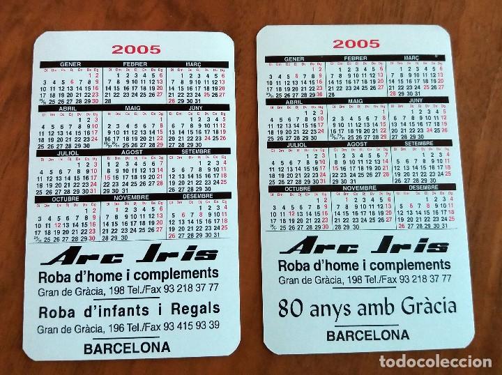 Coleccionismo calendarios: 2 CALENDARIOS DE BOLSILLO - 2005 - ARC IRIS - BARCELONA - Foto 4
