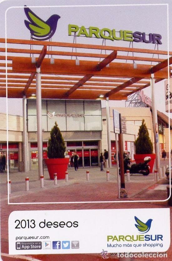 Collectionnisme Calendriers: Calendario de bolsillo del CENTRO COMERCIAL PARQUESUR - LEGAN&Eacute;S - A&ntilde;o 2013